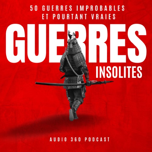 https://www.audio360.fr/images/visuelsdemo/fr/Guerres insolites.jpg